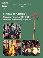 					Ver Núm. Extra 5 (2025): Fiestas de Cruces y Mayos en el siglo XXI. Tradición, pervivencia y adaptación
				